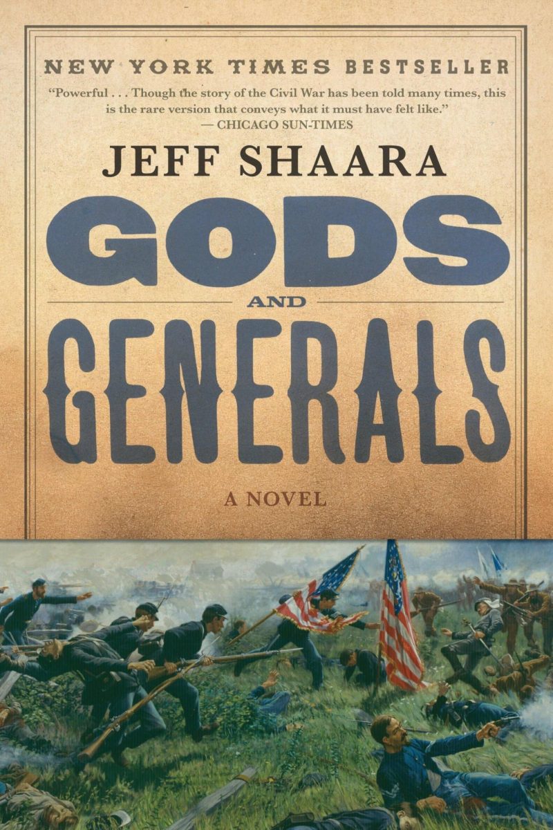 Gods and Generals is the first of a trilogy centered around the American Civil War.